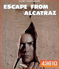 Escape from Alcatraz (1979) ฉีกคุกอัลคาทราช