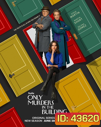 Only Murders in the Building Season 2 (10 ตอนจบ)