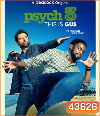 Psych 3 This Is Gus (2021) ไซก์ แก๊งสืบจิตป่วน 3