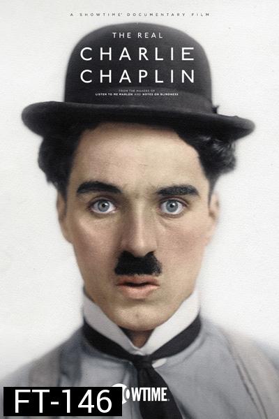 The Real Charlie Chaplin (2021) ตัวตนที่แท้จริงของชาร์ลี แชปลิน 