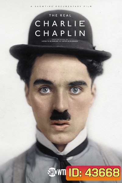 The Real Charlie Chaplin (2021) ตัวตนที่แท้จริงของชาร์ลี แชปลิน