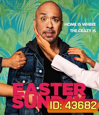 4K - Easter Sunday (2022) วันอาทิตย์อีสเตอร์ - แผ่นหนัง 4K UHD