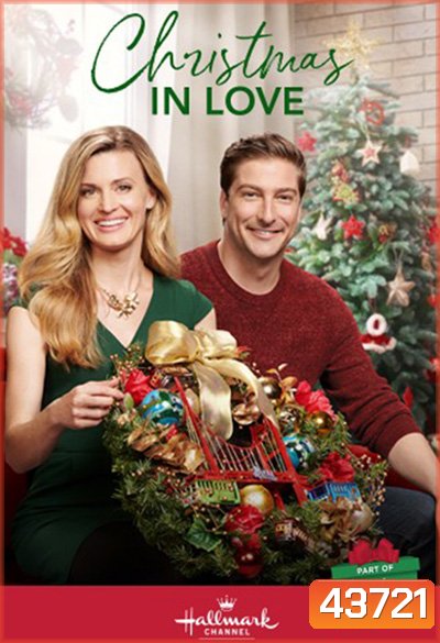 Christmas in Love (2018) คริสต์มาส อิน เลิฟ