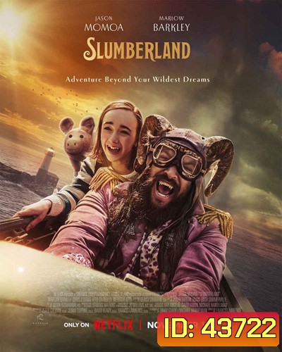 Slumberland (2022) สลัมเบอร์แลนด์