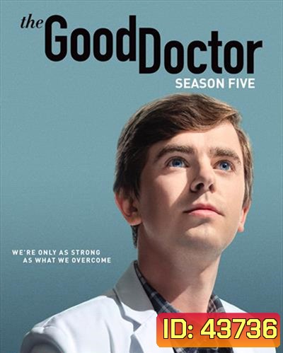 The Good Doctor Season 5 แพทย์อัจฉริยะหัวใจเทวดา ปี 5 (18 ตอนจบ) (ตอนที่ 2-3 เป็นเสียงอังกฤษ/บรรยายไทยนะคะ)