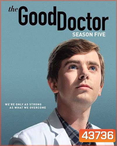 The Good Doctor Season 5 แพทย์อัจฉริยะหัวใจเทวดา ปี 5 (18 ตอนจบ) (ตอนที่ 2-3 เป็นเสียงอังกฤษ/บรรยายไทยนะคะ)
