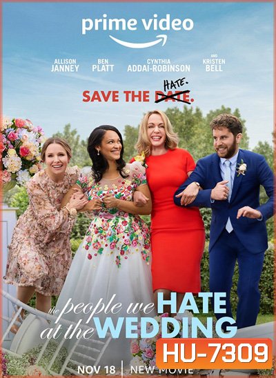 The People We Hate at the Wedding (2022)