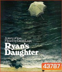 Ryans Daughter (1970) ลูกสาวของไรอัน
