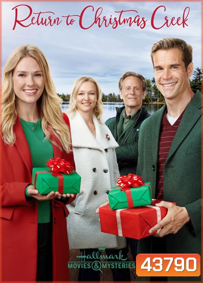 Return to Christmas Creek (2018) หวนคืนสู่รัก ณ คริสต์มาสครี้ก