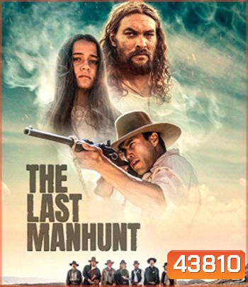 The Last Manhunt (2022)