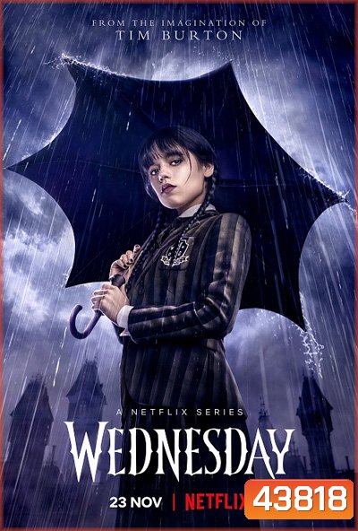 เว้นส์เดย์ ปี 1 Wednesday Season 1 (2022) (8 ตอนจบ)