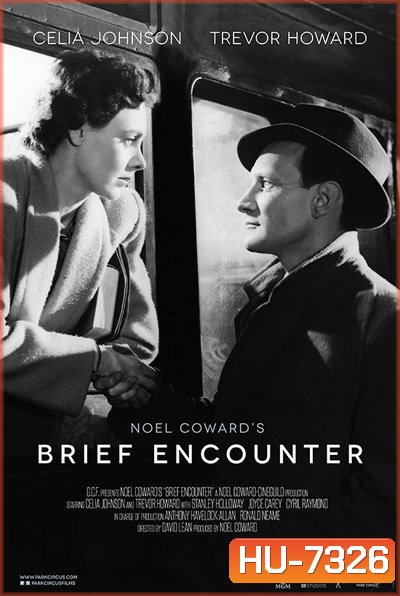Brief Encounter (1945) ปรารถนารัก มิอาจลืม {ภาพขาว-ดำ}