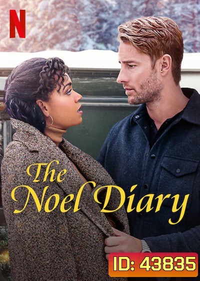 The Noel Diary (2022) บันทึกของโนเอล