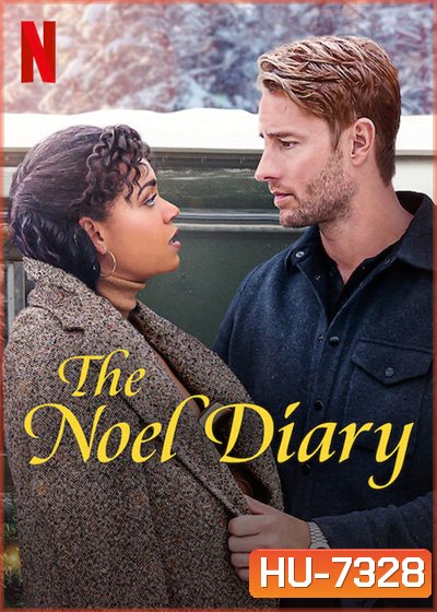 The Noel Diary (2022) บันทึกของโนเอล