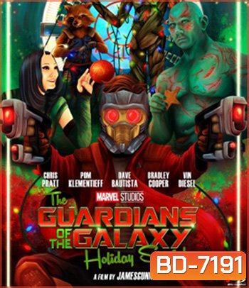 The Guardians of the Galaxy Holiday Special (2022) รวมพันธุ์นักสู้พิทักษ์จักรวาล ตอนพิเศษรับวันหยุด