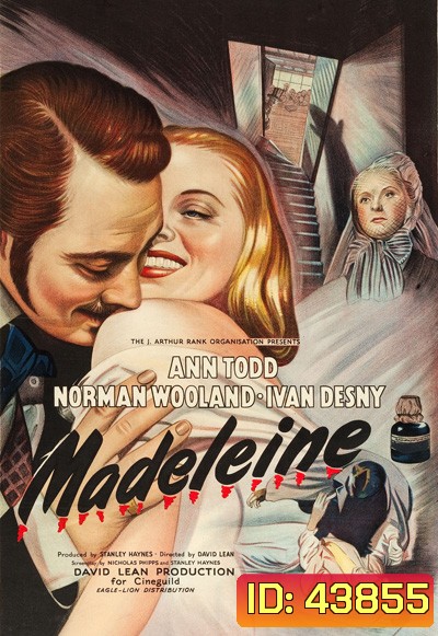 รักร้ายของเมเดลีน Madeleine 1950 {ภาพ-ขาว-ดำ}