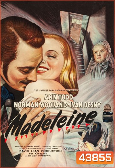 รักร้ายของเมเดลีน Madeleine 1950 {ภาพ-ขาว-ดำ}