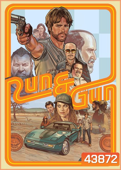 Run & Gun (2022) หนีตายสู่ดงอันตราย