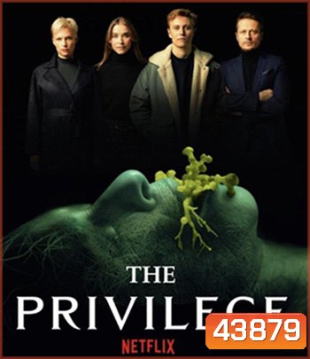 The Privilege (2022) เดอะ พริวิเลจ