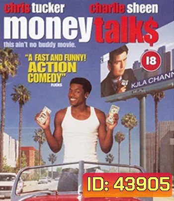 Money Talks (1997) มันนี่ ทอล์ค คู่หูป่วนเมือง