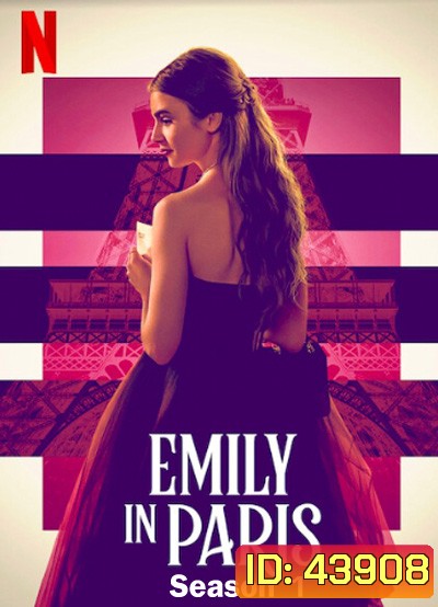 เอมิลี่ในปารีส ปี 1 Emily in Paris Season 1