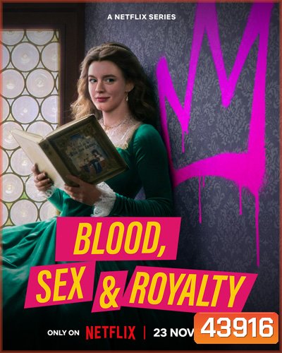 Blood, Sex & Royalty Season 1 (2022) เลือด เซ็กซ์ และความภักดี (3 ตอนจบ)