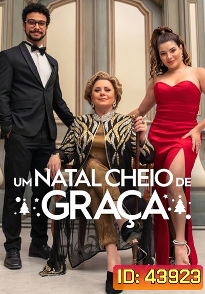 Christmas Full of Grace (2022) คริสต์มาสกับกราซา