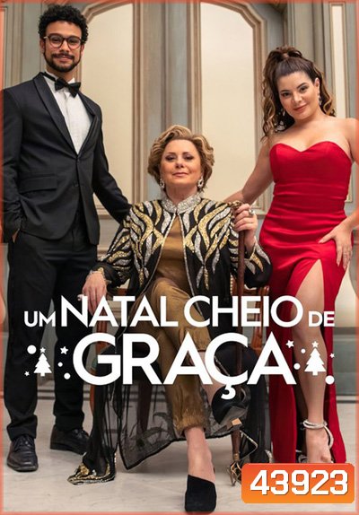 Christmas Full of Grace (2022) คริสต์มาสกับกราซา