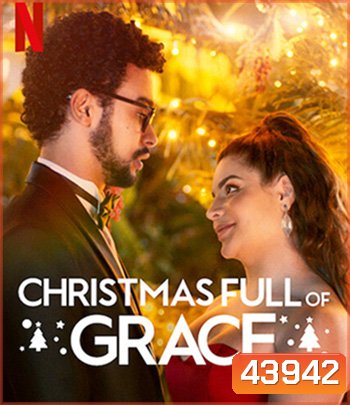 Christmas Full of Grace (2022) คริสต์มาสกับกราซา
