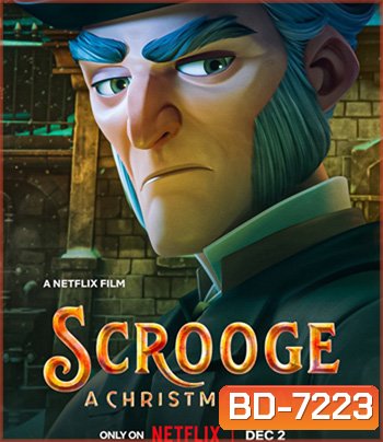 Scrooge-A Christmas Carol (2022)