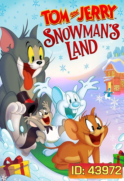 Tom and Jerry Snowman's Land (2022)