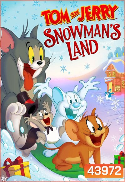 Tom and Jerry Snowman's Land (2022)