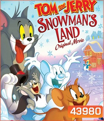 Tom and Jerry Snowman's Land (2022)