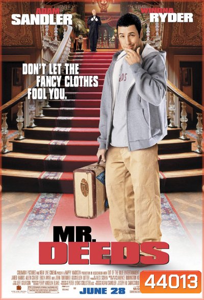 Mr. Deeds (2002) นายดี๊ดส์ เศรษฐีใหม่หัวใจนอกนา