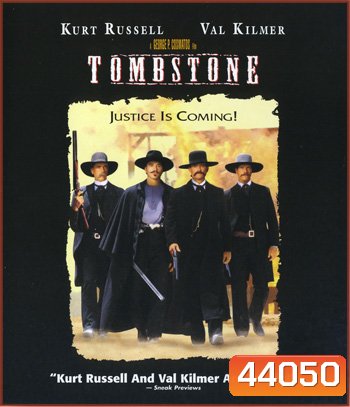 Tombstone (1993) ทูมสโตน ดวลกลางตะวัน