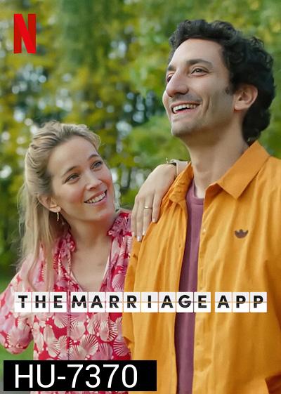 The Marriage App (2022) แอปคู่แต่งแข่งแต้มรัก