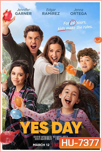 Yes Day (2021) เยสเดย์ วันนี้ห้ามเซย์โน