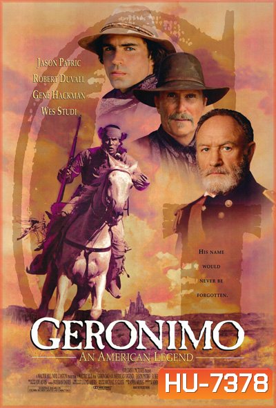 Geronimo An American Legend (1993) เจอโรนิโม่ ตำนานยอดคนอเมริกัน