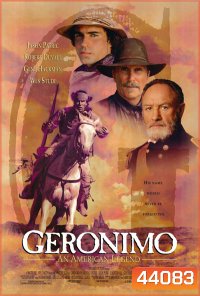 Geronimo An American Legend (1993) เจอโรนิโม่ ตำนานยอดคนอเมริกัน
