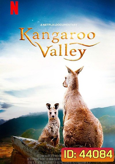 Kangaroo Valley (2022) หุบเขาแห่งจิงโจ้