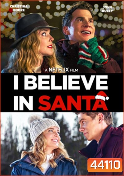 I Believe in Santa (2022) ซานต้ามีจริงนะ