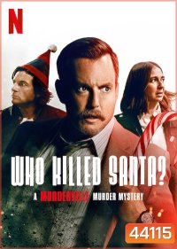 Who Killed Santa? A Murderville Murder Mystery (2022) เมืองฆาตกรรม: ใครฆ่าซานต้า