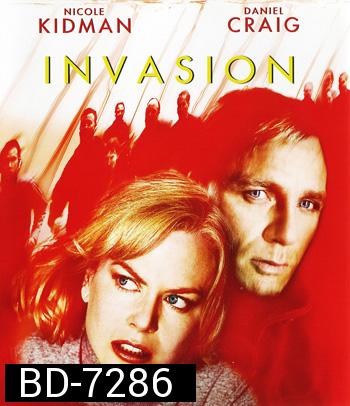 The Invasion (2007) บุก...เพาะพันธุ์มฤตยู