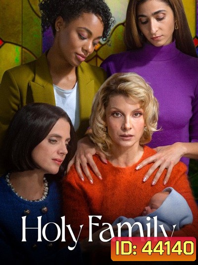 Holy Family (2022) 8 ตอนจบ