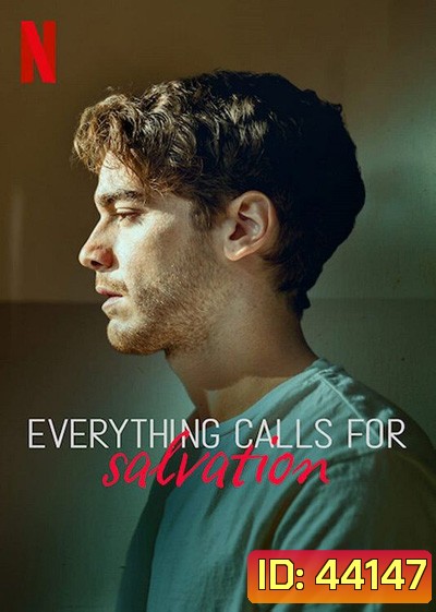 Everything Calls for Salvation (2022 ) เพรียกหาทางรอด (7 ตอนจบ)