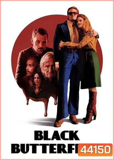 Black Butterflies (2022) ผีเสื้อดำ (6 ตอนจบ)