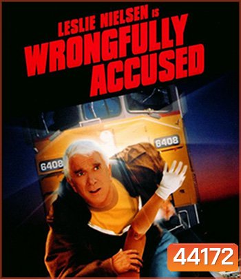 Wrongfully Accused (1998) หนีหน้าตั้ง ก็ยังตายยาก