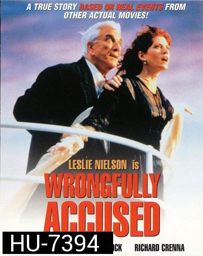 Wrongfully Accused (1998) หนีหน้าตั้ง ก็ยังตายยาก