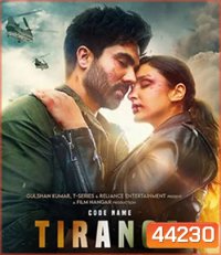 Code Name Tiranga (2022) ปฏิบัติการเดือดทีรังกา
