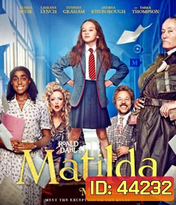 Roald Dahls Matilda the Musical (2022) มาทิลด้า เดอะ มิวสิคัล